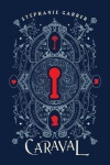 Caraval Collector´s Edition - Stephanie Garber