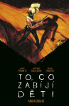 To, co zabíjí děti - Kniha druhá (poškozená) - James Tynion IV., Werther Dell’Edera