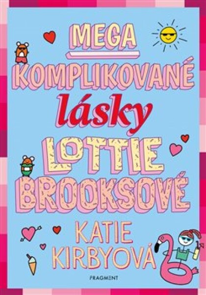 Mega komplikované lásky Lottie Brooksové Katie Kirbyová