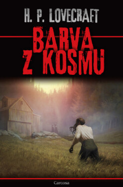 Barva z kosmu - Howard P. Lovecraft - e-kniha