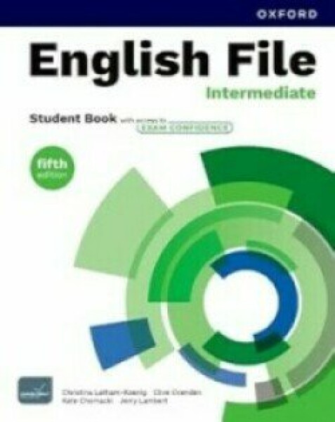English File Fifth Edition Intermediate Student´s Book with access to Exam Confidence - Christina Latham-Koenig