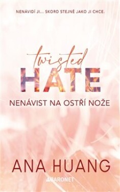 Twisted Hate Nenávist na ostří nože