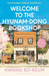 Welcome to the Hyunam-dong Bookshop: the Hwang Bo-reum