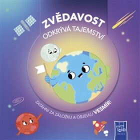 Zvědavost odkrývá tajemství Vesmír