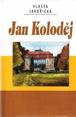 Jan Koloděj - Vlasta Javořická