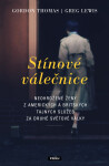 Stínové válečnice - Neohrožené ženy z amerických a britských tajných služeb za druhé světové války - Greg Lewis