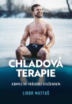 Chladová terapie - Kompletní průvodce otužováním, 1. vydání - Veronika Allister