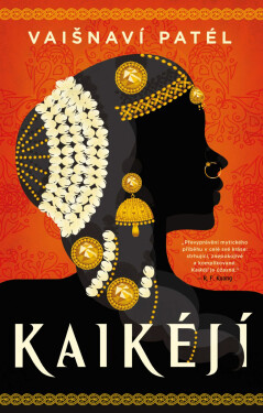 Kaikéjí - Vaišnaví Patél