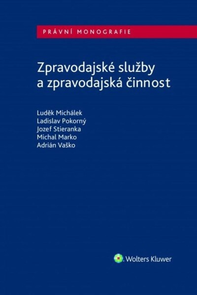 Zpravodajské služby zpravodajská činnost