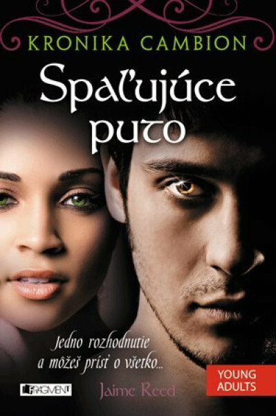 Kronika Cambion 2 – Spaľujúce puto - Jaime Reed, Zuzana Vičanová