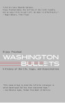 Washington Bullets: History of the CIA, Coups, and Assassinations Vijay Prashad