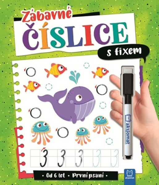 Zábavné číslice s fixem - První psaní - Agata Kaczynska