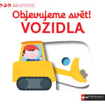 Objevujeme svět! Vozidla