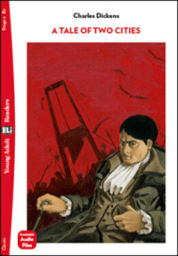 Young Adult ELi Readers Stage 4 (cef B2): A Tale of Two Cities new ed. - Charles Dickens