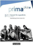 Prima plus B1 Gesamtband Handreichungen für den Unterricht - VV.AA.