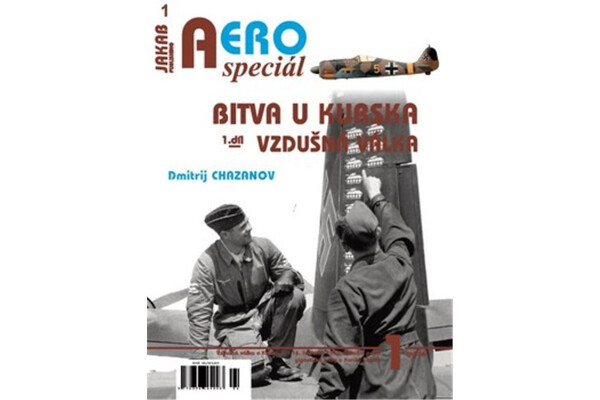 AEROspeciál Bitva Kurska Vzdušná válka Dmitrij Chazanov