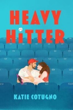 Heavy Hitter: Global popstar meets professional athlete in this must-read romcom of the summer - Katie Cotugno