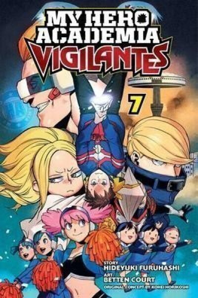 My Hero Academia: Vigilantes 7 - Hideyuki Furuhashi