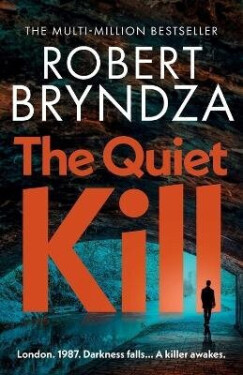 Quiet Kill - Robert Bryndza