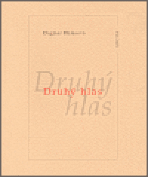 Druhý hlas Dagmar Halasová,