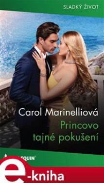 Princovo tajné pokušení - Carol Marinelliová e-kniha