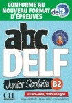 ABC DELF Junior B2 Livre-WEB 2e éd. - Payet, Adrien; Sanchez, Claire