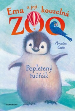 Ema její kouzelná zoo Popletený tučňák