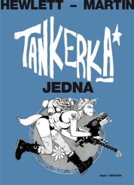 Tankerka Jedna Jamie Hewlett