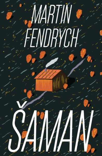 Šaman - Martin Fendrych