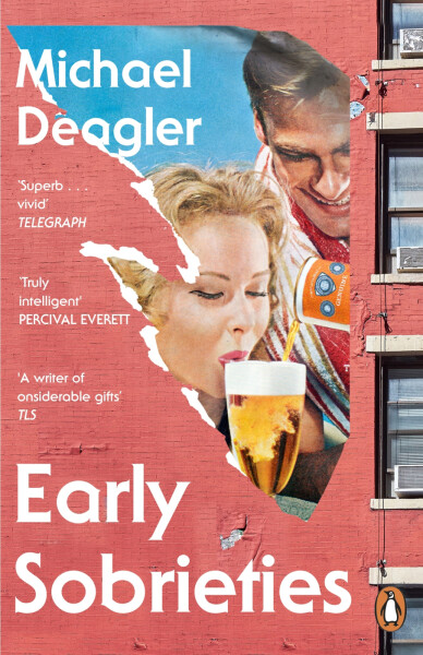 Early Sobrieties - Michael Deagler