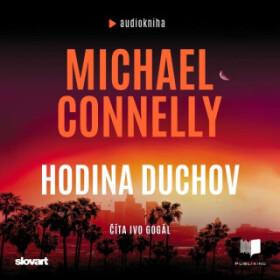 Hodina duchov - Michael Connelly - audiokniha