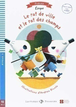 Lectures ELI Poussins 3/A1.1: Le rat de ville et le rat de champs + Downloadable multimedia - Dominique Guillemant