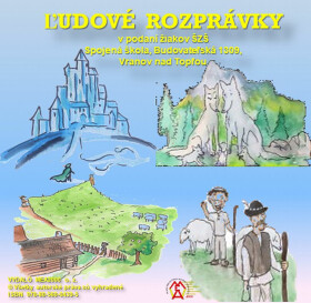 Ľudové rozprávky - audio kniha - žiaci ŠZŠ Vranov nad Topľou