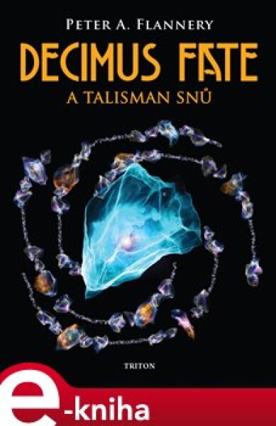 Decimus Fate talisman snů