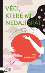 Věci, které mi nedají spát - Mia Kankimäki