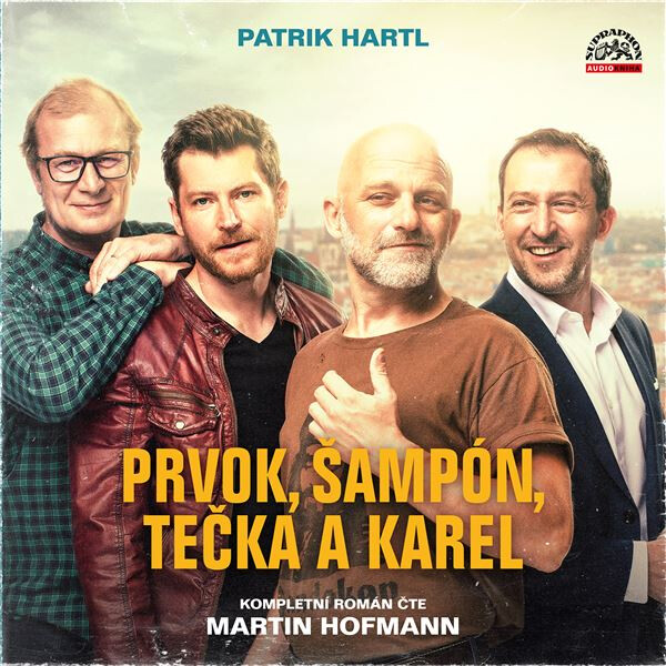 Prvok, Šampón, Tečka a Karel - Patrik Hartl