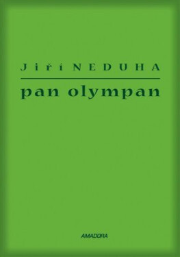 Pan Olympan Jiří Neduha