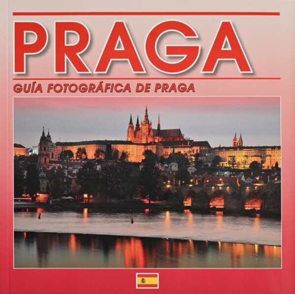 Praha - Fotografický průvodce (ESP)