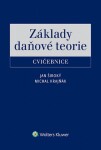 Základy daňové teorie Cvičebnice