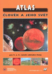 Atlas Člověk jeho svět