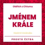 Jménem krále Vlastimil Vondruška audiokniha