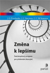 Změna lepšímu James Prochaska