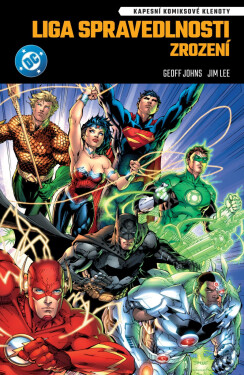 Liga spravedlnosti - Zrození - Geoff Johns