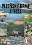 Plzeňský kraj z nebe - Jiří Berger