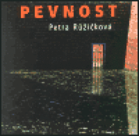 Pevnost Petra Růžičková