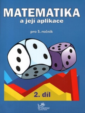 Matematika její aplikace