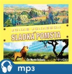 Sladká pomsta | Jonas Jonasson, Hana Švolbová