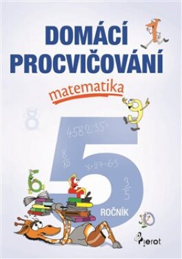 Domácí procvičování Matematika ročník