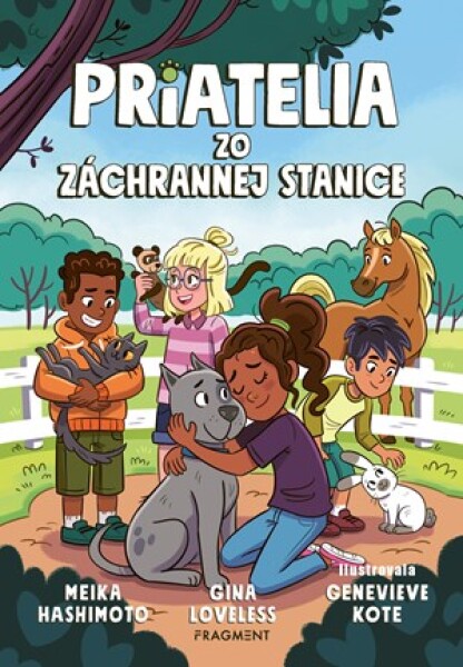 Priatelia zo záchrannej stanice 1