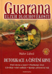 Guarana elixír dlouhověkosti Walter Lübeck